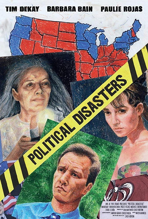 Постер фильма «Political Disasters»