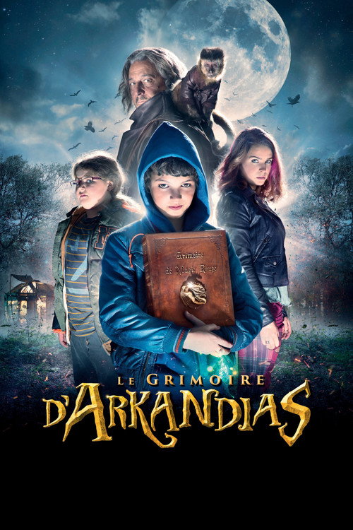 Постер фильма «Le Grimoire d'Arkandias»