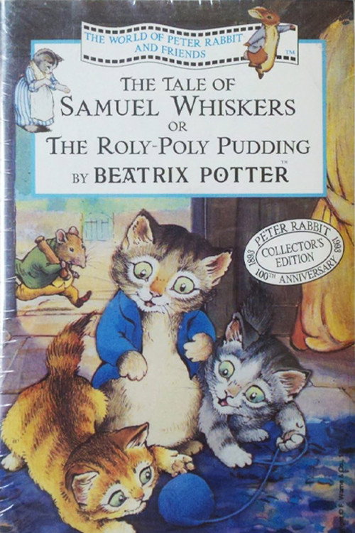 Постер фильма «The World of Peter Rabbit and Friends: The Tale of Samuel Whiskers or The Roly-Poly Pudding»