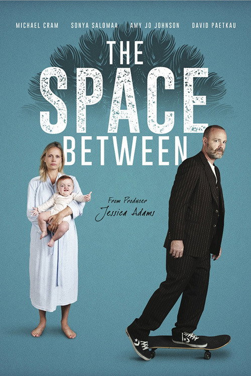 Постер фильма «The Space Between»