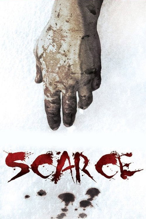 Постер фильма «Scarce»