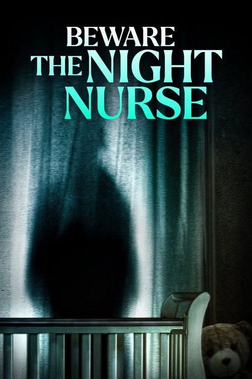 Постер фильма «Beware the Night Nurse»