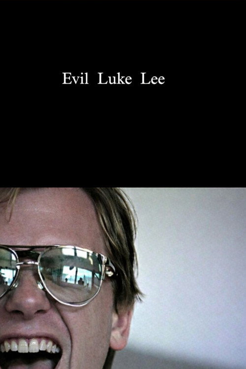 Постер фильма «Evil Luke Lee»