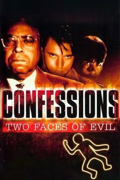 Постер фильма «Confessions: Two Faces of Evil»