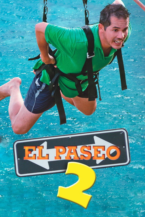 Постер фильма «El paseo 2»