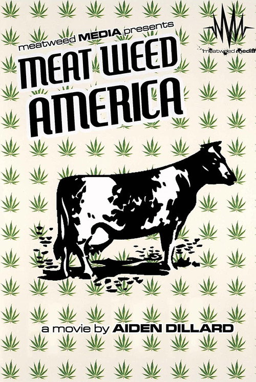 Постер фильма «Meat Weed America»