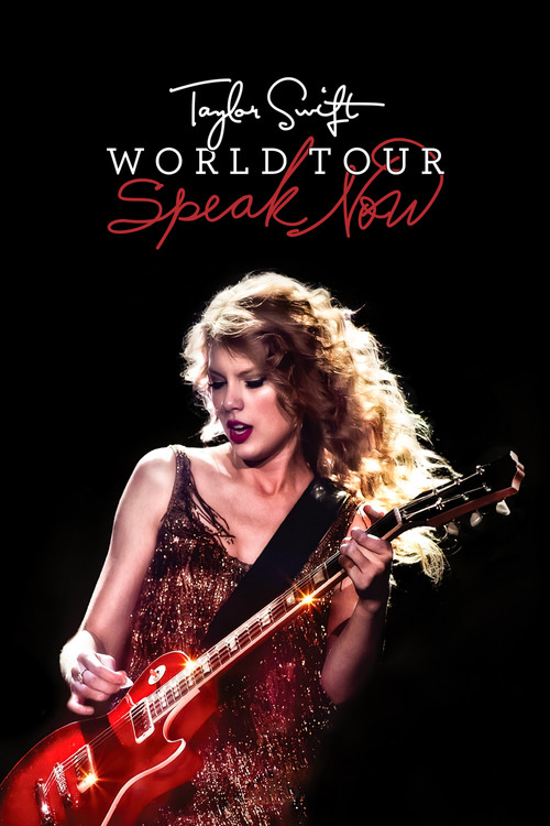 Постер фильма «Taylor Swift: Speak Now World Tour Live»
