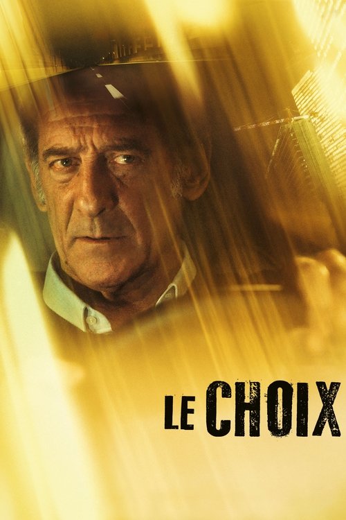 Постер фильма «Le Choix»
