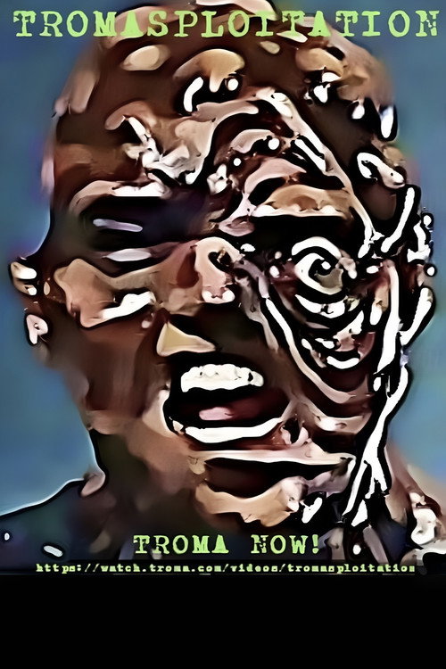 Постер фильма «Tromasploitation»