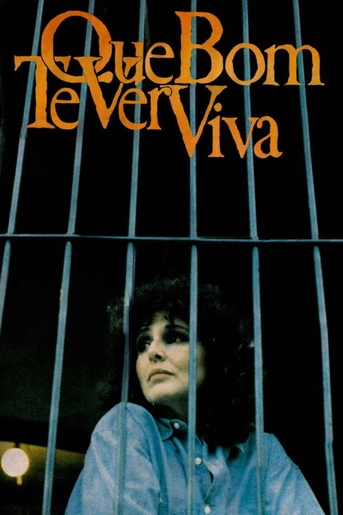 Постер фильма «Que Bom Te Ver Viva»
