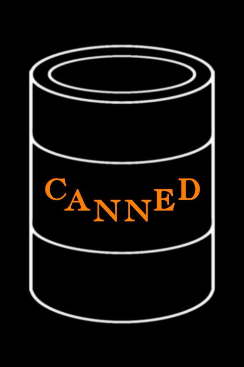 Постер фильма «Canned»