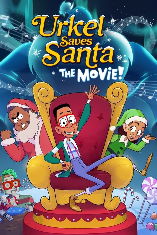 Постер фильма «Urkel Saves Santa: The Movie!»