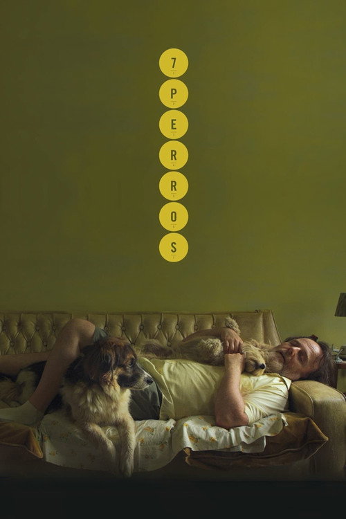 Постер фильма «Siete perros»