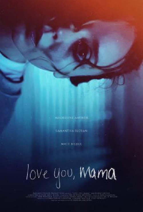 Постер фильма «Love You, Mama»