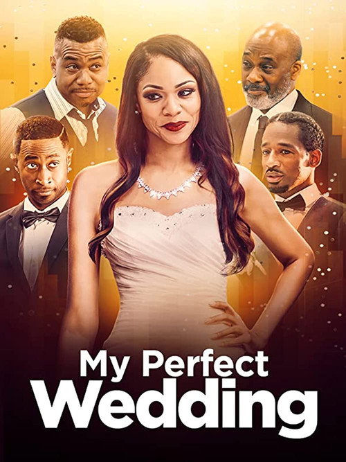 Постер фильма «My Perfect Wedding»