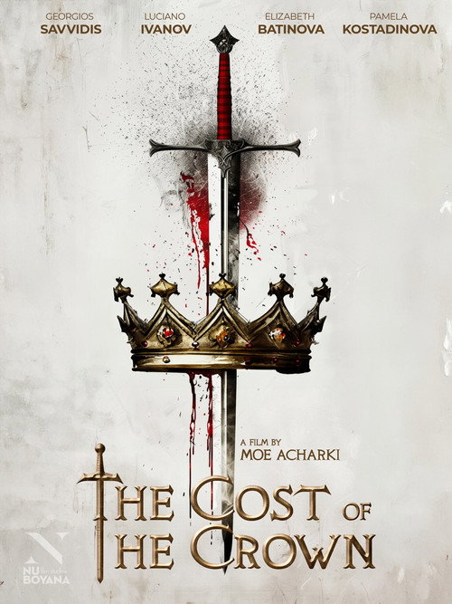 Постер фильма «The Cost of the Crown»