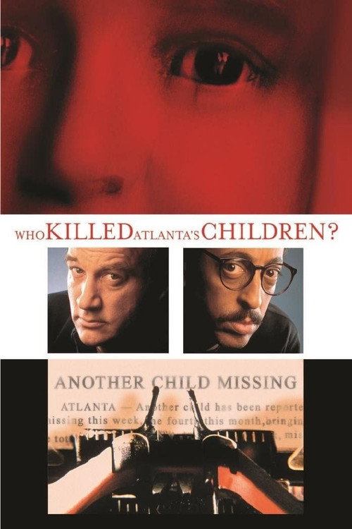 Постер фильма «Who Killed Atlanta's Children?»