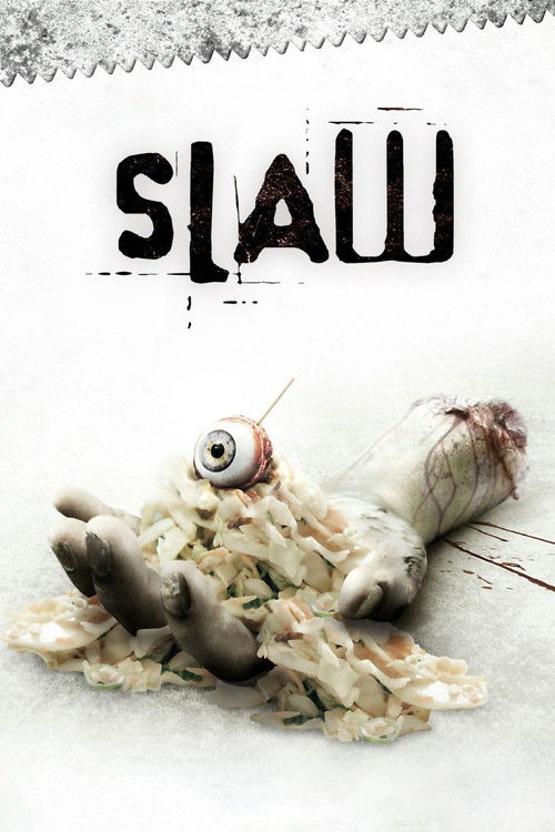Постер фильма «Slaw»