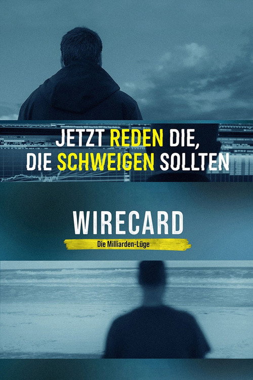 Постер фильма «Wirecard - Die Milliarden-Lüge»