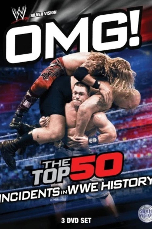Постер фильма «OMG! Top 50 Incidents in WWE History»