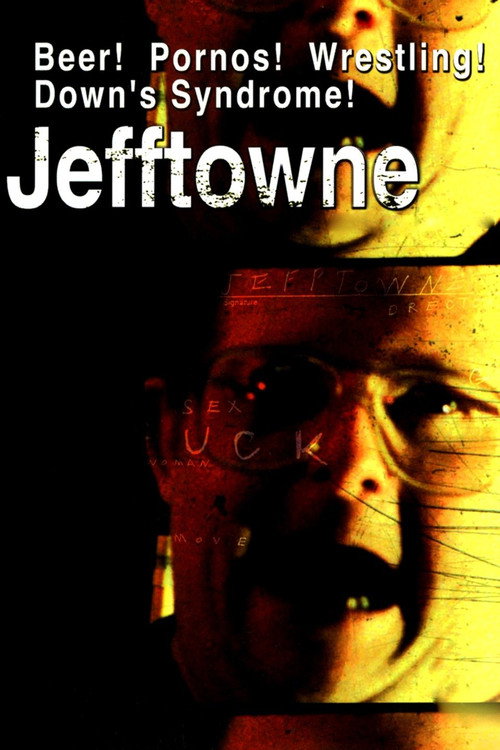 Постер фильма «Jefftowne»