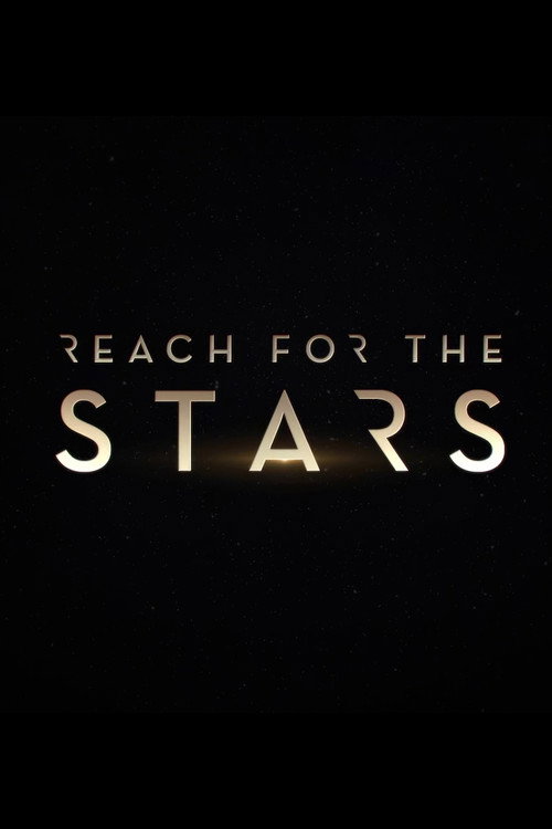 Постер фильма «Reach for the Stars»