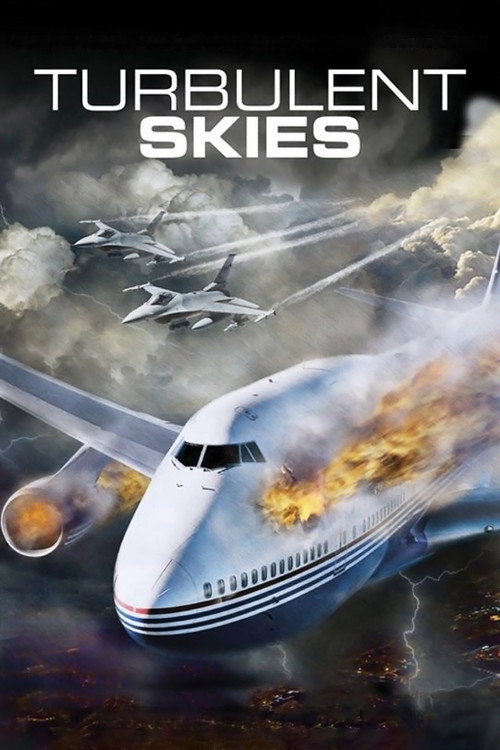 Постер фильма «Turbulent Skies»