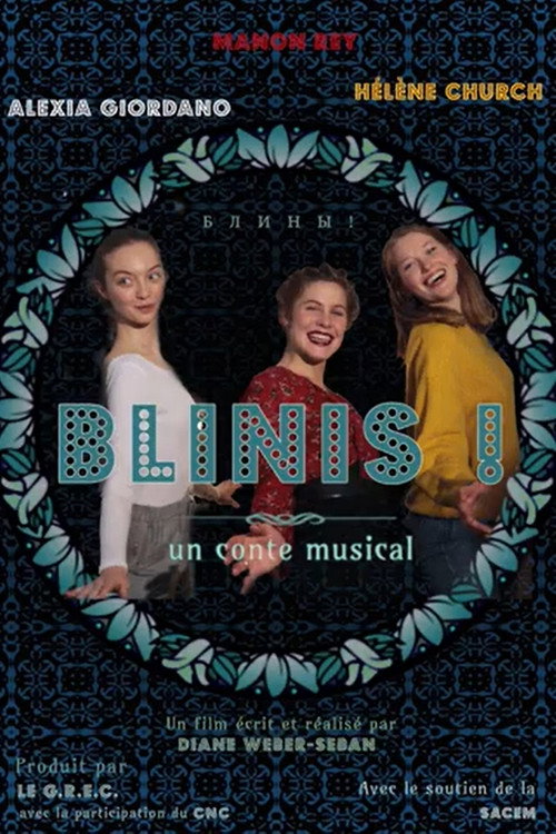 Постер фильма «Blinis !»
