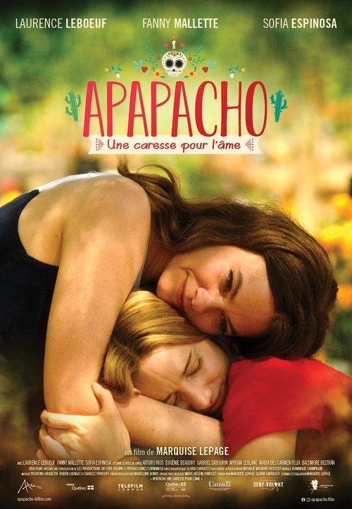 Постер фильма «Apapacho, une caresse pour l'âme»