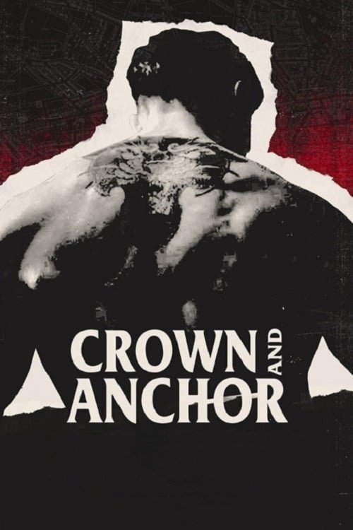 Постер фильма «Crown and Anchor»