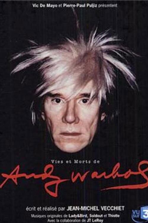 Постер фильма «Vies et morts d'Andy Warhol»