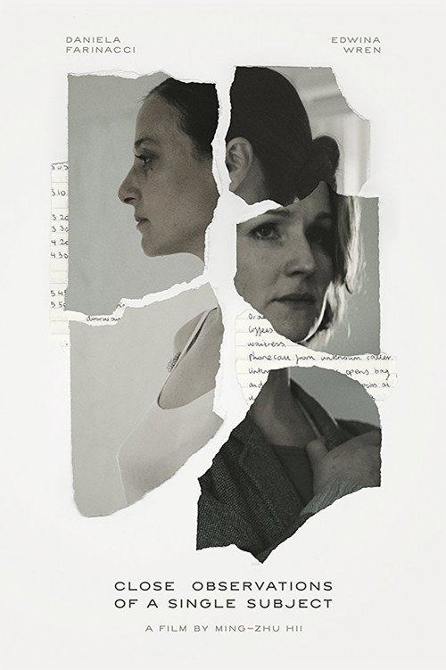 Постер фильма «Close Observations of a Single Subject»