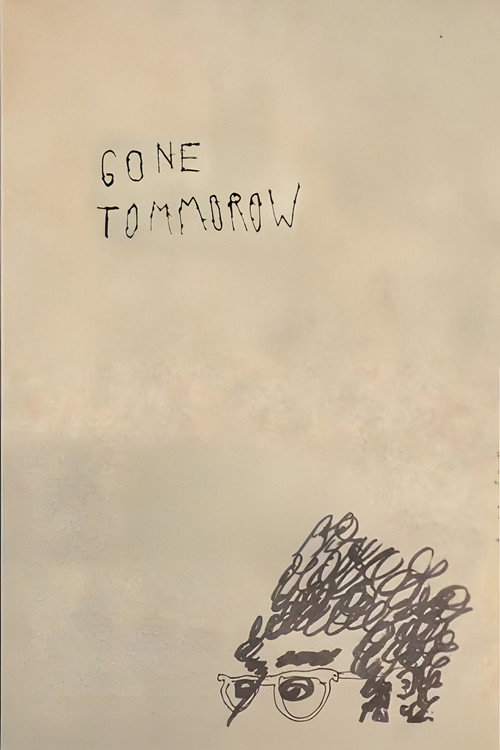 Постер фильма «Gone Tomorrow»