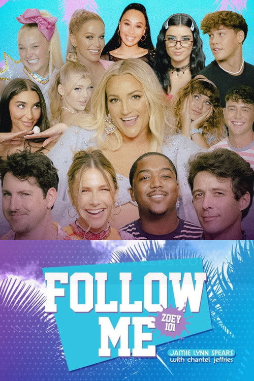 Постер фильма «Follow Me (Zoey 101)»