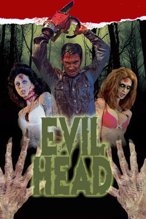 Постер фильма «Evil Head»