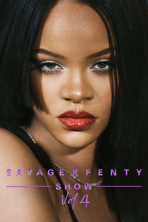 Постер фильма «Savage X Fenty Show Vol. 4»