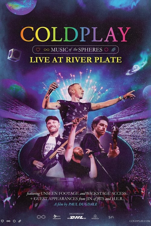 Постер фильма «Coldplay: Music of the Spheres - Live at River Plate»