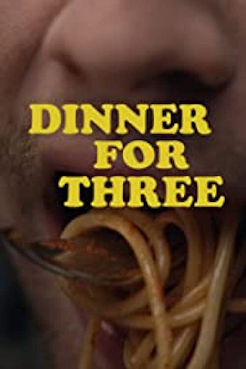 Постер фильма «Dinner for Three»