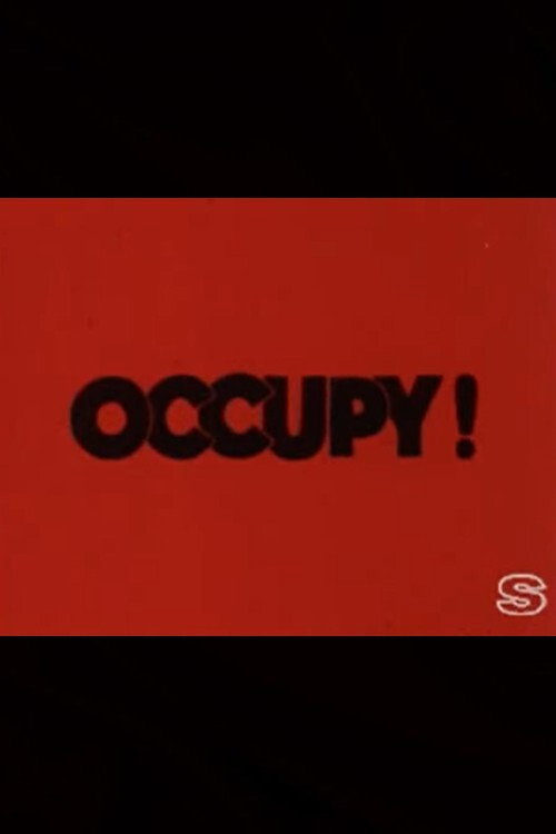 Постер фильма «Occupy!»