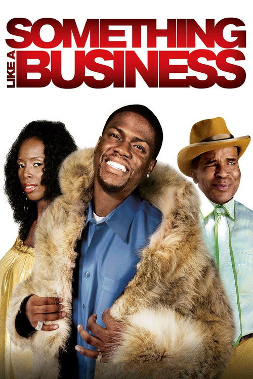 Постер фильма «Something Like A Business»