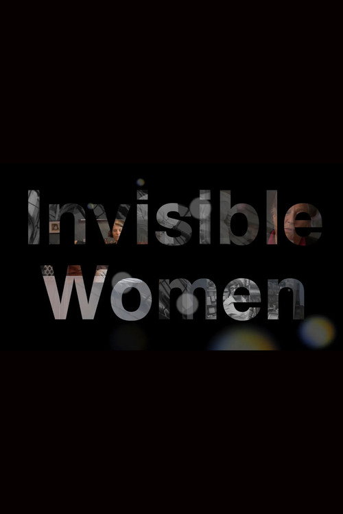 Постер фильма «Invisible Women»