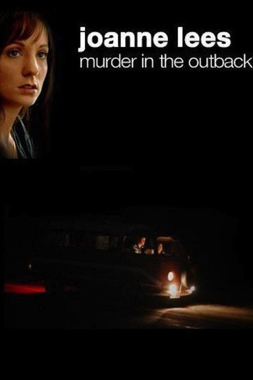Постер фильма «Joanne Lees: Murder in the Outback»