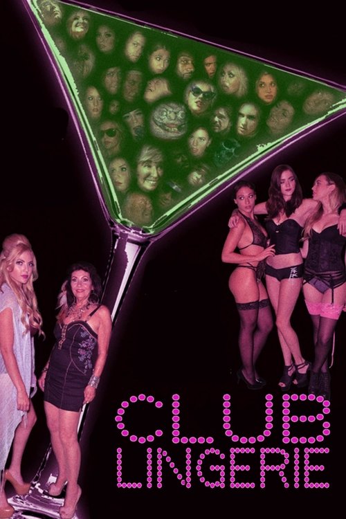 Постер фильма «Club Lingerie»