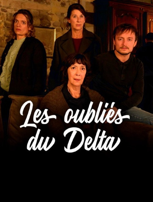 Постер фильма «Les oubliés du Delta»
