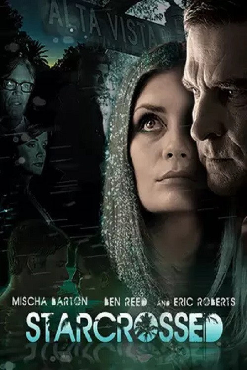 Постер фильма «Starcrossed»