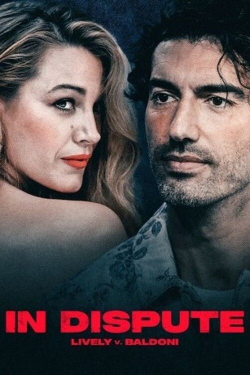 Постер фильма «In Dispute: Lively v. Baldoni»