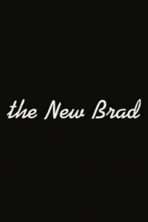 Постер фильма «The New Brad»