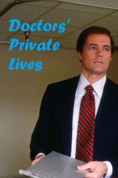 Постер фильма «Doctors' Private Lives»