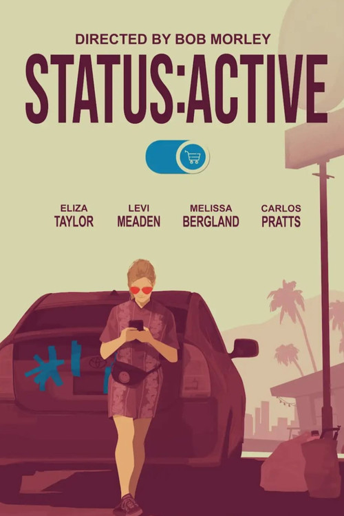Постер фильма «Status: Active»