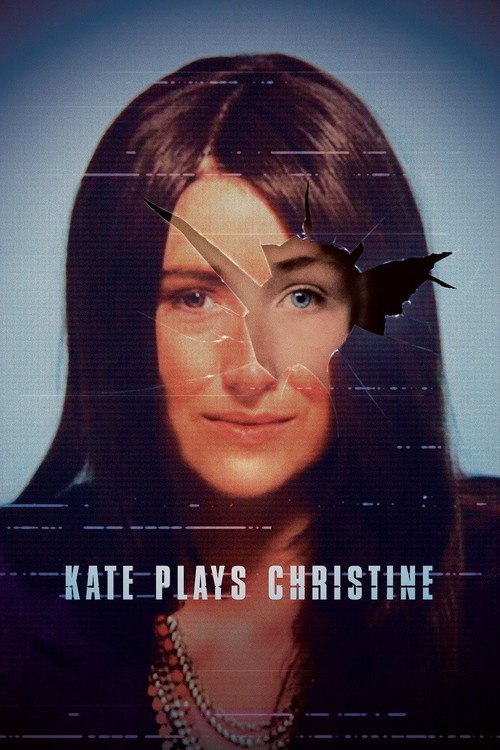 Постер фильма «Kate Plays Christine»
